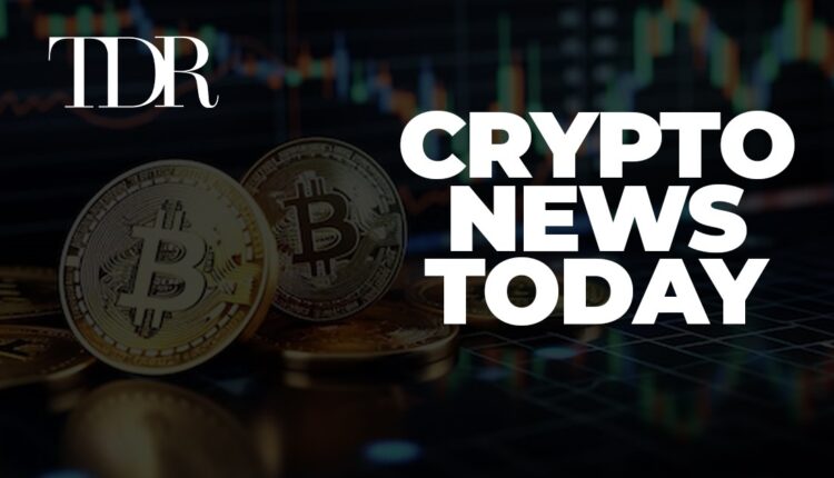 Crypto News Today
